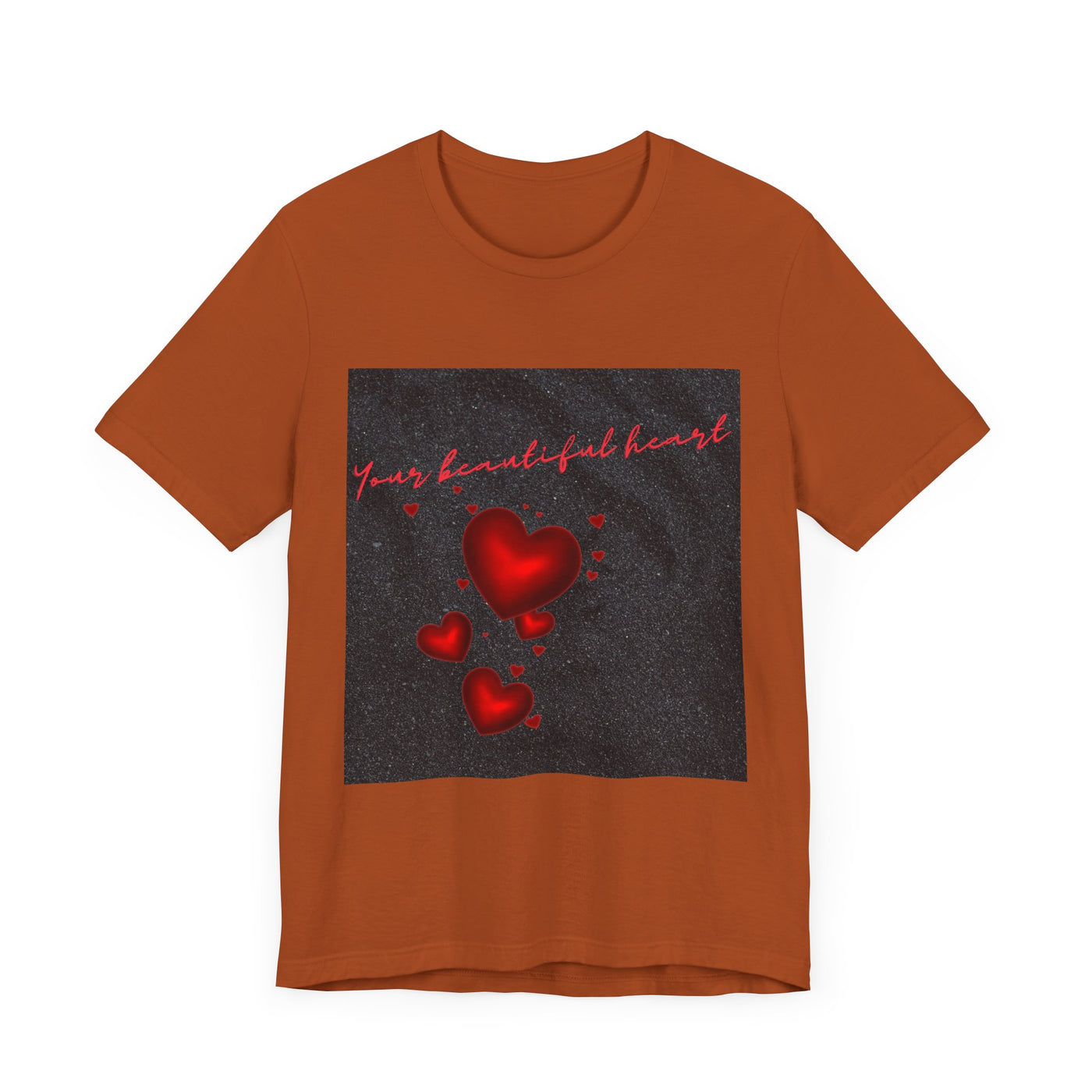 Your Beautiful Heart Unisex Short Sleeve Tee - Romantic Heart Design