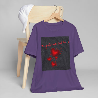 Your Beautiful Heart Unisex Jersey T-Shirt - Perfect Gift for Valentine's Day & Romantic Occasions