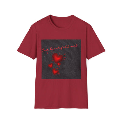 Your Beautiful Heart Unisex Softstyle T-Shirt - Perfect Gift for Valentine's Day & Everyday Wear