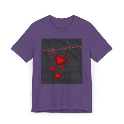 Your Beautiful Heart Unisex Jersey T-Shirt - Perfect Gift for Valentine's Day & Romantic Occasions