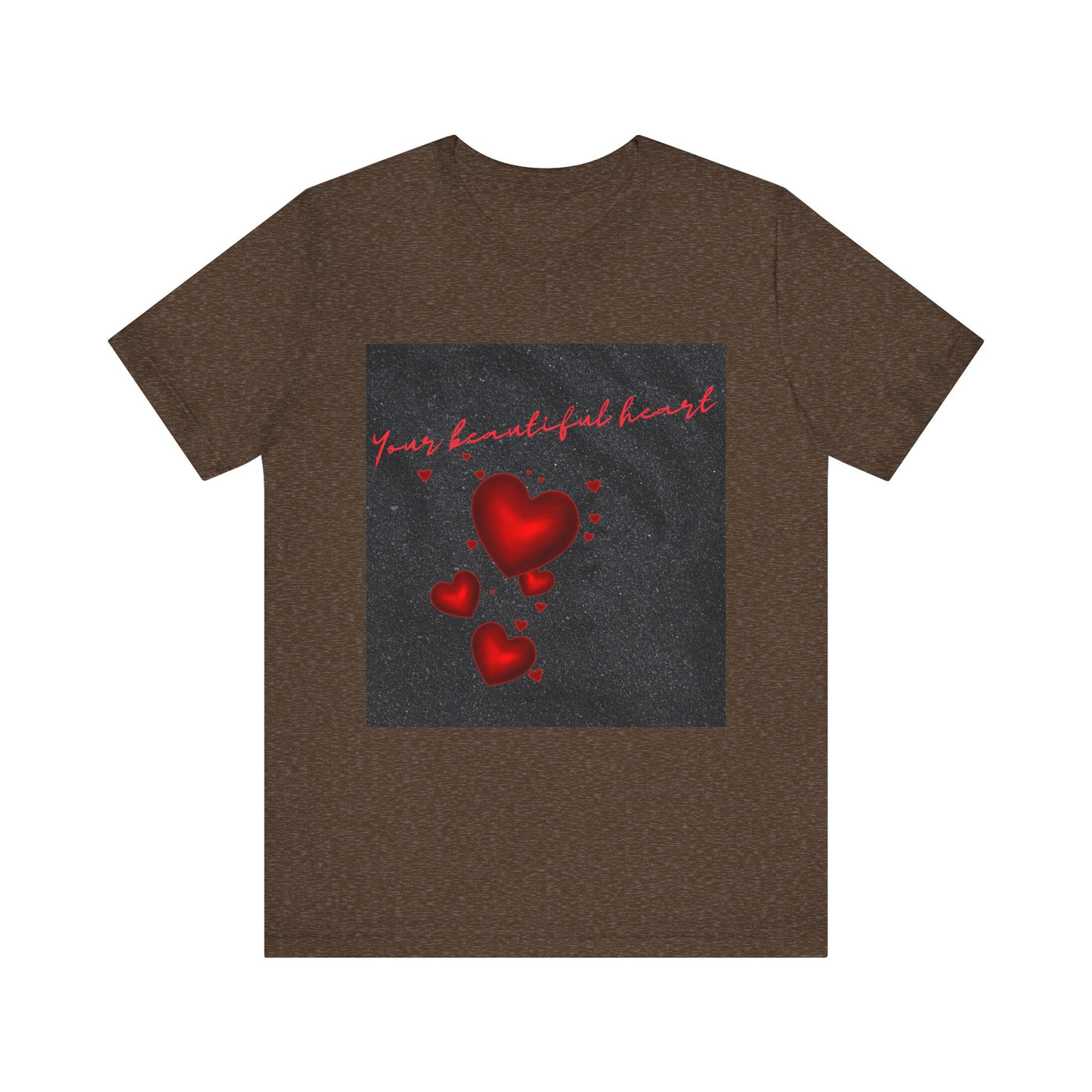 Your Beautiful Heart Unisex Short Sleeve Tee - Romantic Heart Design