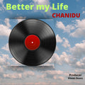 Better my life.