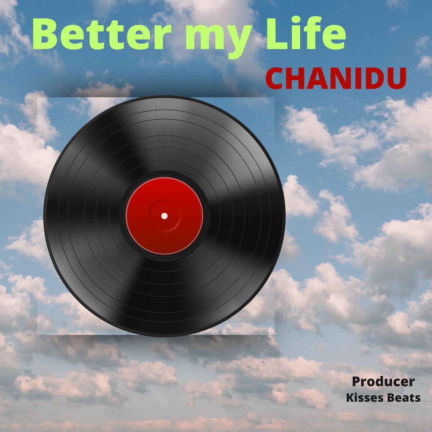 Better my life.