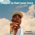 https://www.chanidumusic.com/song/I-want-to-feel-your-love.